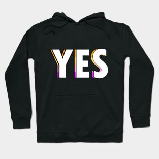 Trixic Yes Hoodie